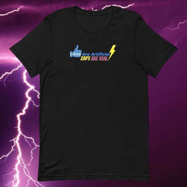 Zaps Are Real Tee - Image 2
